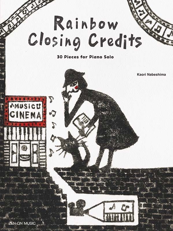 Rainbow Closing Credits―30 Pieces for Piano Solo｜全音オンライン