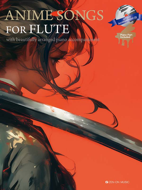 Anime Songs for Flute｜全音オンラインショップ ｜ 全音楽譜出版社