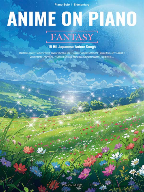Anime on Piano［Fantasy］  15 Hit Japanese Anime Songs