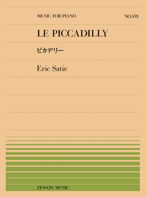 PP-593　エリック･サティ：ピカデリー